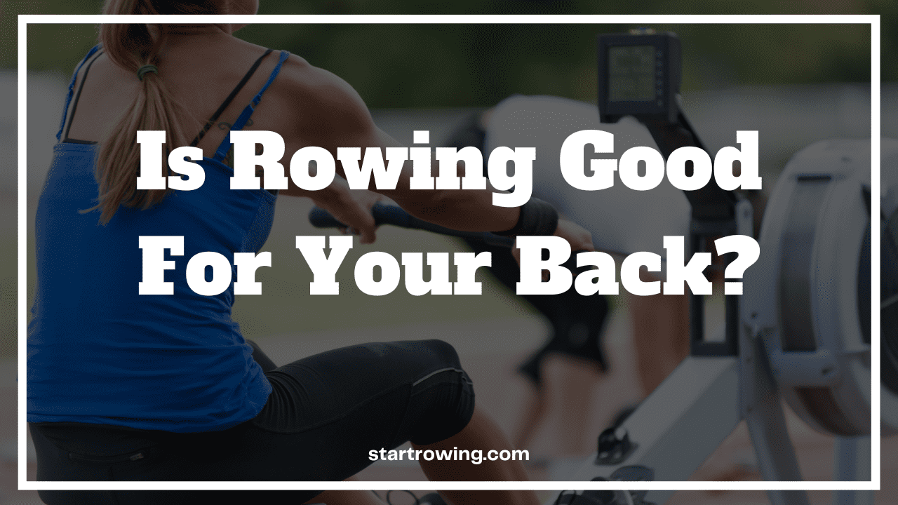 Is rowing food for your back featured image