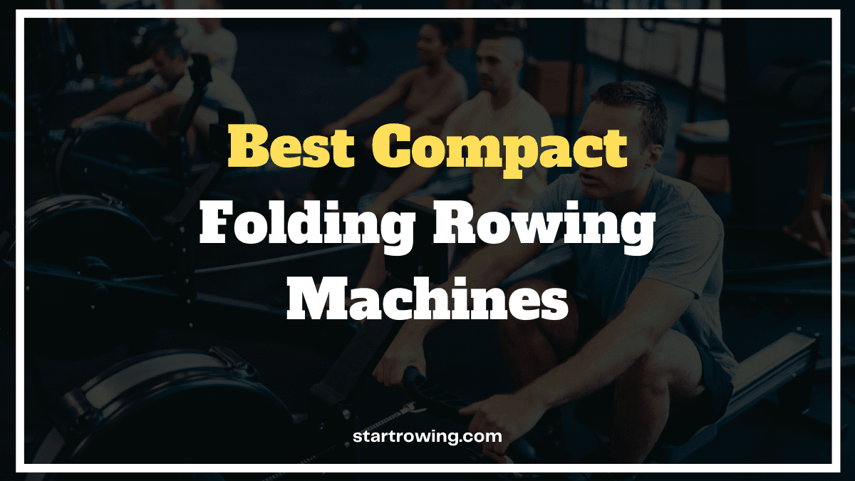 Best folding rowing machines featured image