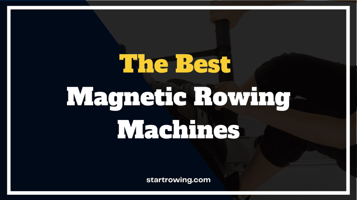 Best Magnetic Rowing Machines featured image